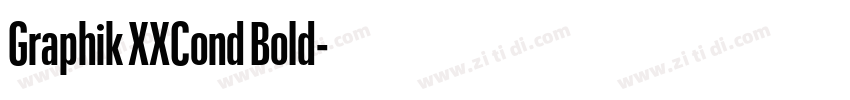 Graphik XXCond Bold字体转换 Graphik XXCond Bold字体转换